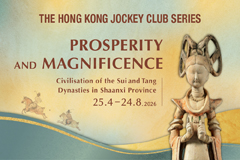 The Hong Kong Jockey Club Series: Prosperity and Magnificence - Civilisation of the Sui and Tang Dynasties in Shaanxi Province